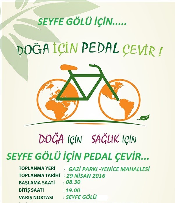SEYFE GÖLÜ İÇİN PEDAL ÇEVİRECEKLER