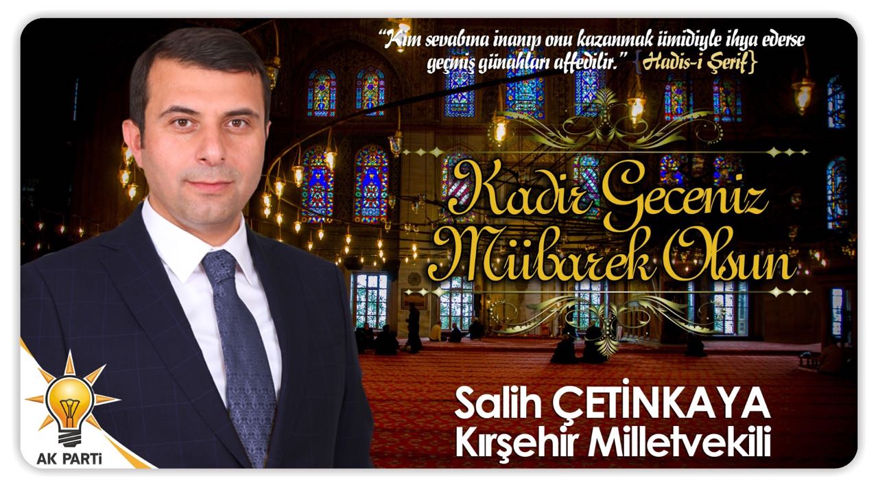 Çetinkaya’dan Kadir Gecesi Mesajı