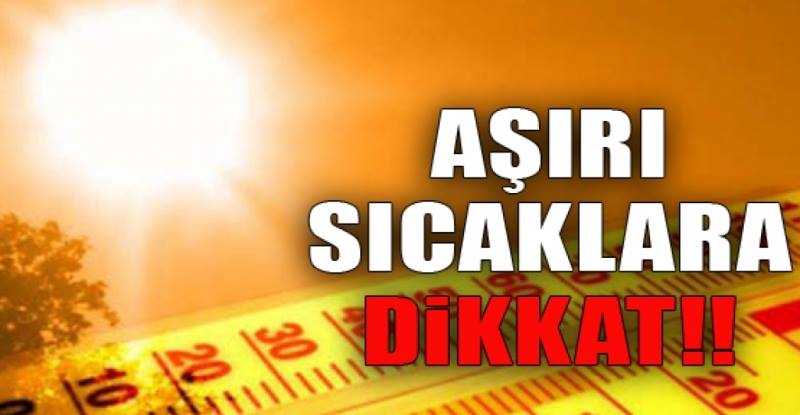 En Sıcak Günler Başlıyor
