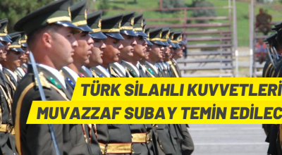 TSK, Muvazzaf Subay alımı yapacak