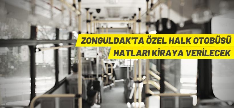 Zonguldak’ta ulaşım ihalesi